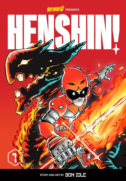Henshin!, Volume 1: Blazing Phoenix (Paperback)
