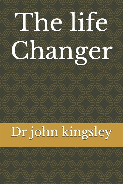 The life Changer (Paperback)