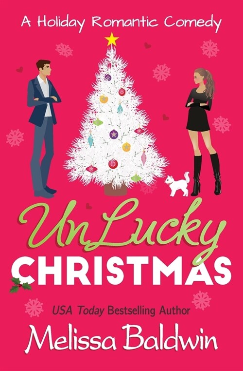 UnLucky Christmas: A Holiday Romantic Comedy (Paperback)