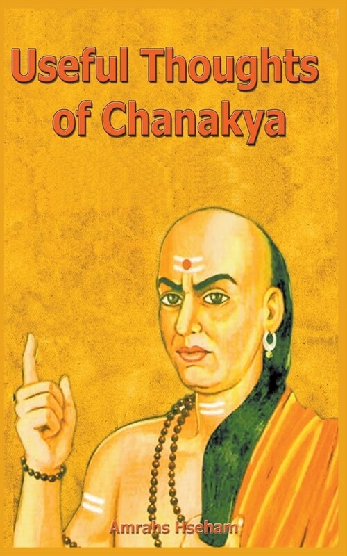 Useful Thoughts of Chanakya (Paperback)