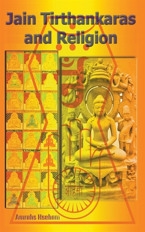 Jain Tirthankaras and Religion (Paperback)