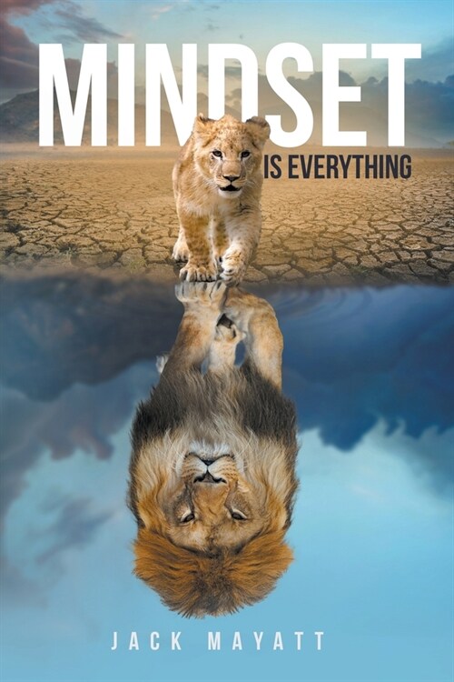 Mindset is Everything (Paperback)