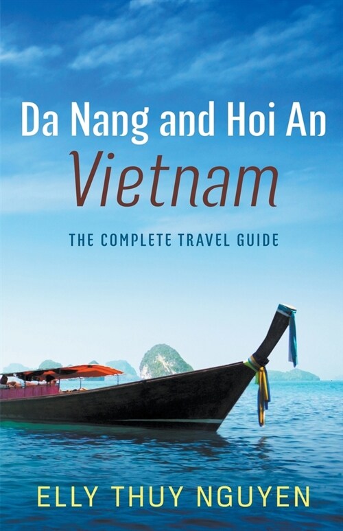 Da Nang and Hoi An, Vietnam (Paperback)