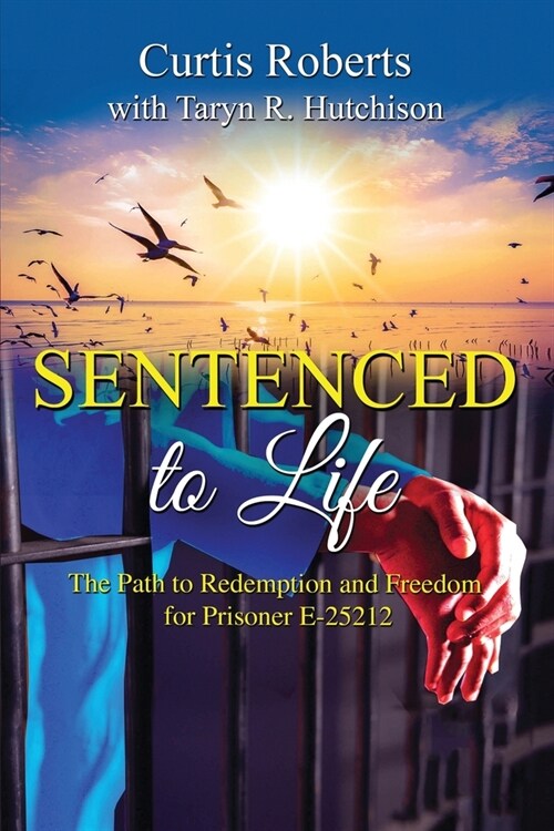 Sentenced to Life (Paperback)