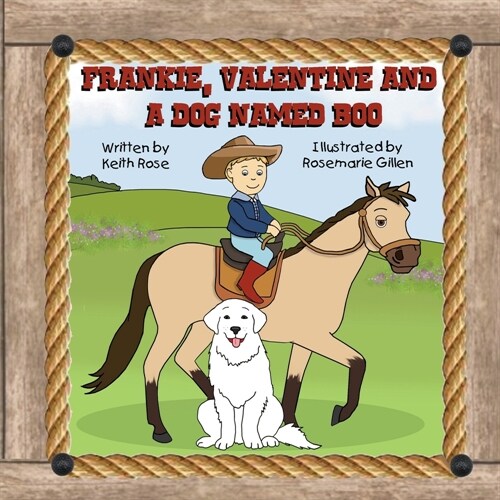 Frankie, Valentine and a Dog Named Boo (Paperback)