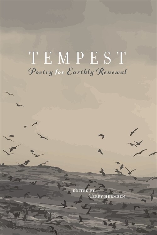 Tempest: Poetry For Earthly Renewal (Paperback)