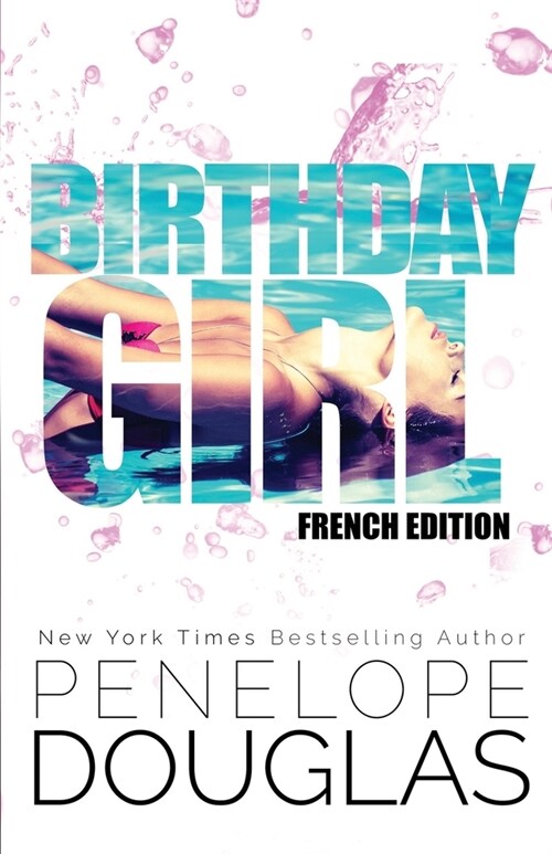 Birthday Girl: French Edition (Paperback)