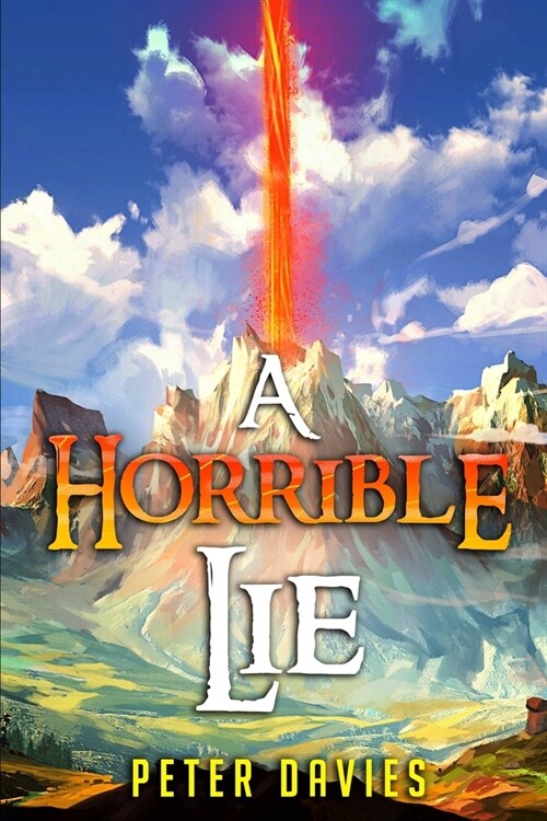 A Horrible Lie (Paperback)