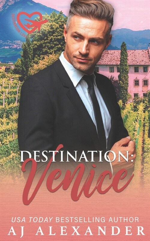 Destination Venice: An Age Gap Destination Romance (Paperback)