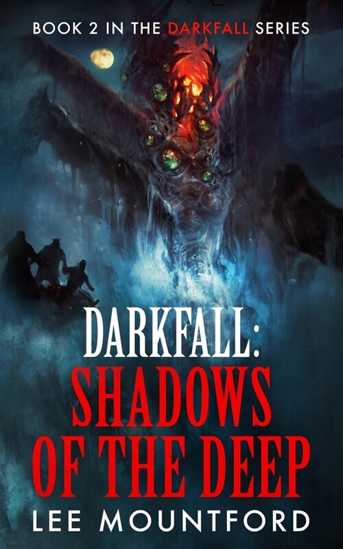 Darkfall: Shadows of the Deep (Paperback)