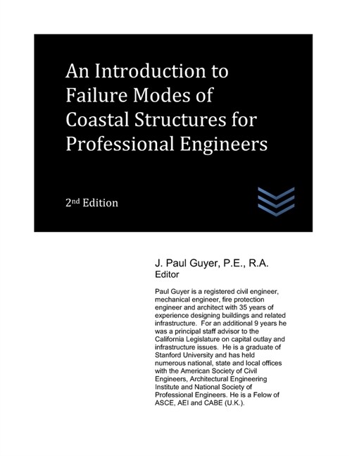 An Introduction to Failure Modes of Coastal Structures for Professional Engineers (Paperback)