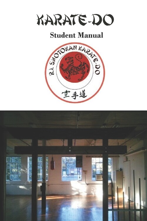 R.I. Shotokan Karate-Do: Student Manual (Paperback)