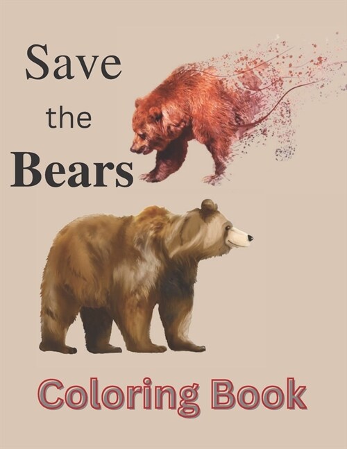 Save the Bears: Save the Planet Series (Paperback)