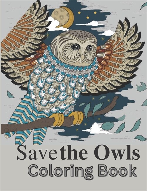 Save the Owls: Save the planet series (Paperback)
