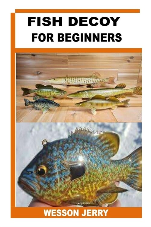 Fish Decoy for Beginners (Paperback)