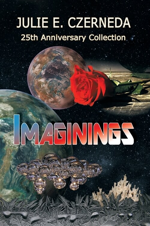 Imaginings 25th Anniversary Collection (Paperback)