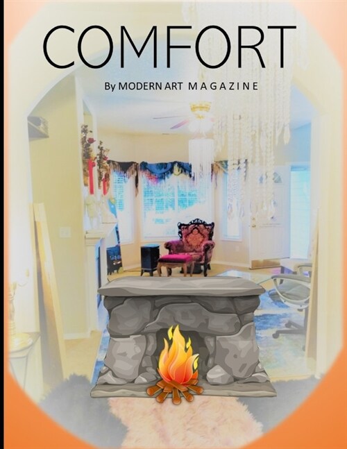 Comfort: by MODERN ART MAGAZINE (Paperback)