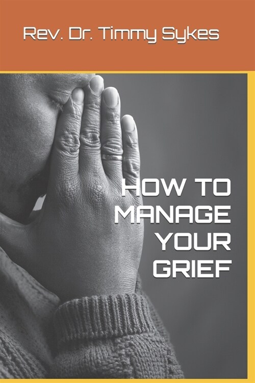 How to Manage Your Grief (Paperback)