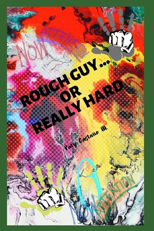 Rough Guy... or Really Hard (Paperback)