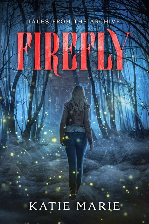 Firefly: Tales from the Archive (Paperback)