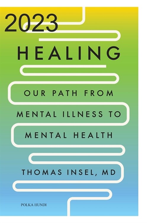 2023 Healing (Paperback)