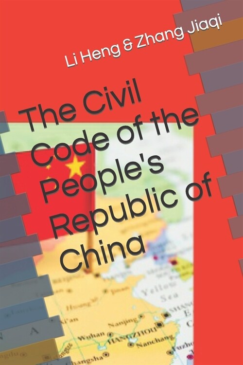 The Civil Code of the Peoples Republic of China (Paperback)