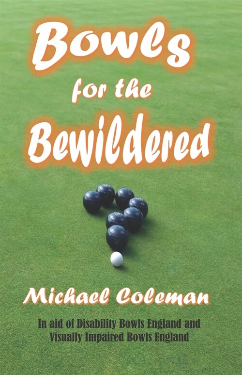 Bowls for the Bewildered (Paperback)