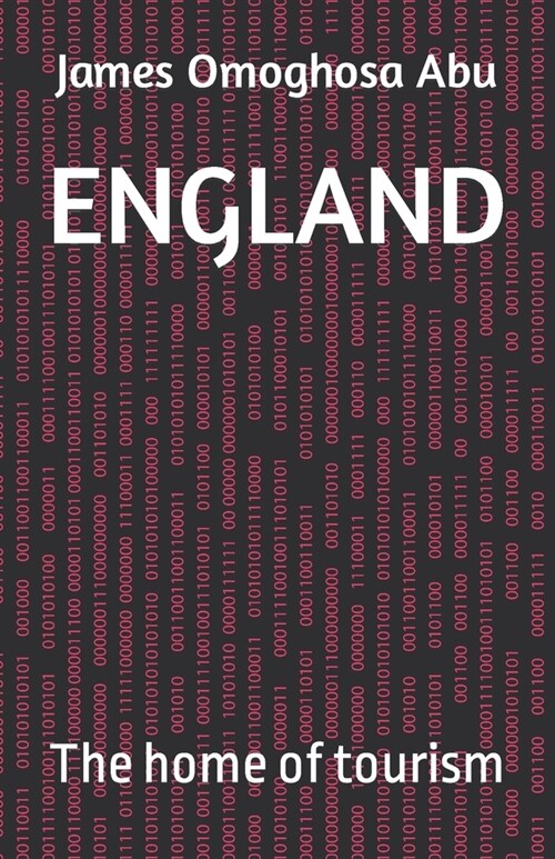 England: The home of tourism (Paperback)