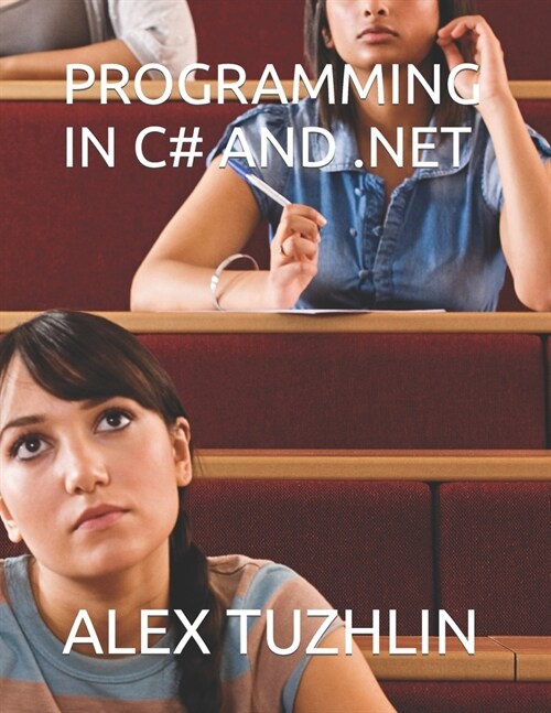 Programming in C# and .Net (Paperback)