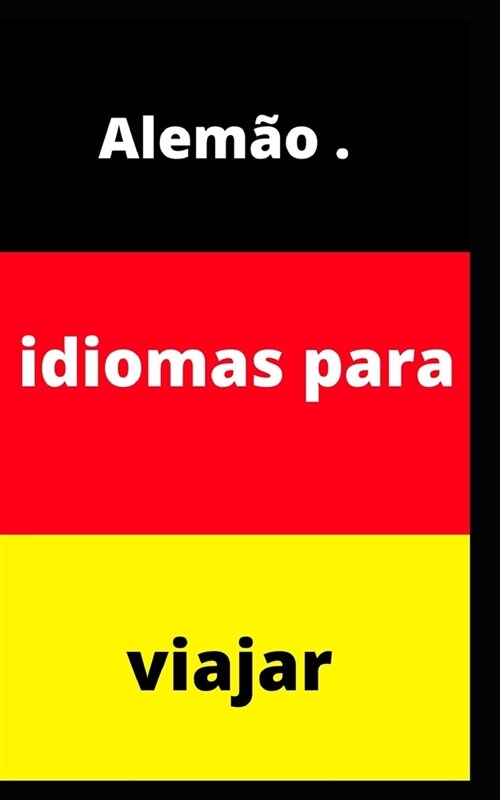 Alem?. idiomas para viajar (Paperback)