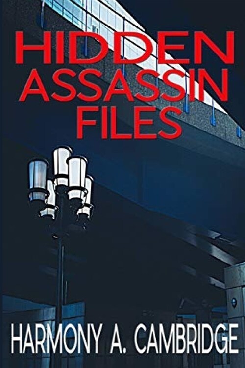 Hidden Assassin Files (Paperback)