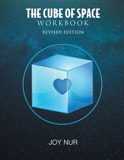 The Cube of Space Workbook: Revised Edition (Paperback)