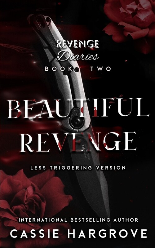 Beautiful Revenge: Less Triggering Version (Paperback)