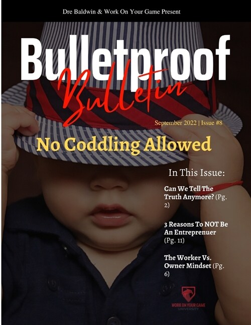 Bulletproof Bulletin: September 2022 (Paperback)