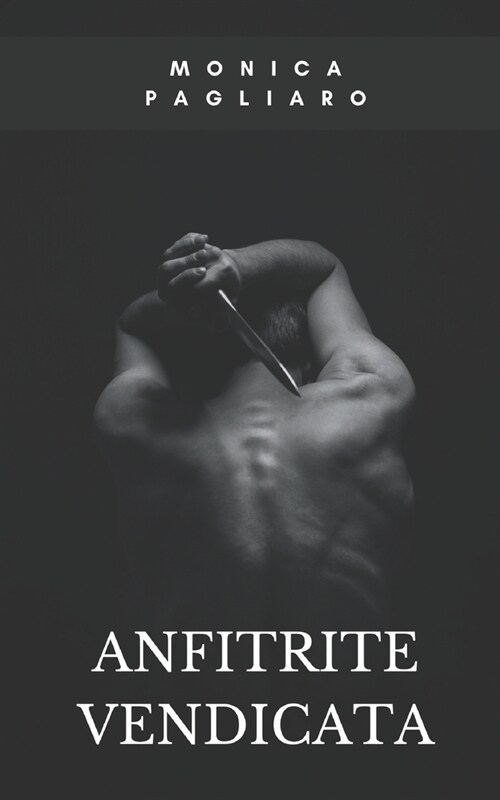 Anfitrite Vendicata: Romanzo Breve (Paperback)