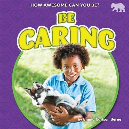 Be Caring (Library Binding)