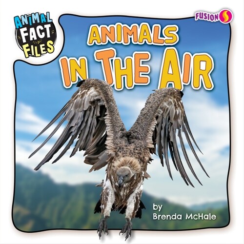 Animals in the Air (Library Binding)
