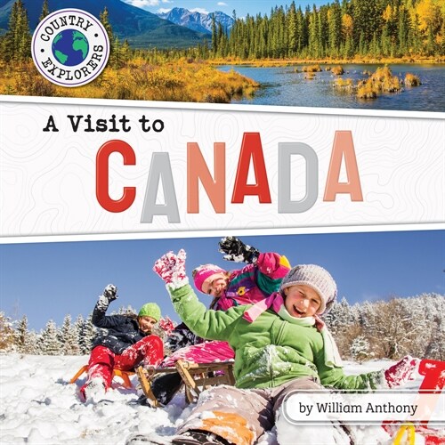 A Visit to Canada (Library Binding)