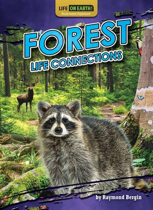 Forest Life Connections (Library Binding)