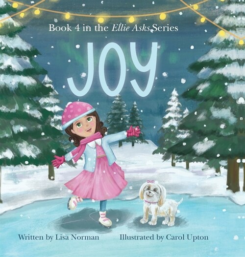 Joy: Book 4 in the Ellie Asks series (Hardcover)