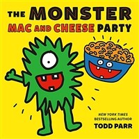 The Monster Mac and Cheese Party (Hardcover)