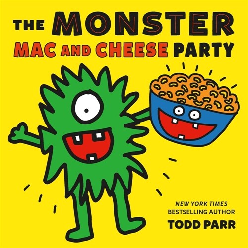 The Monster Mac and Cheese Party (Hardcover)