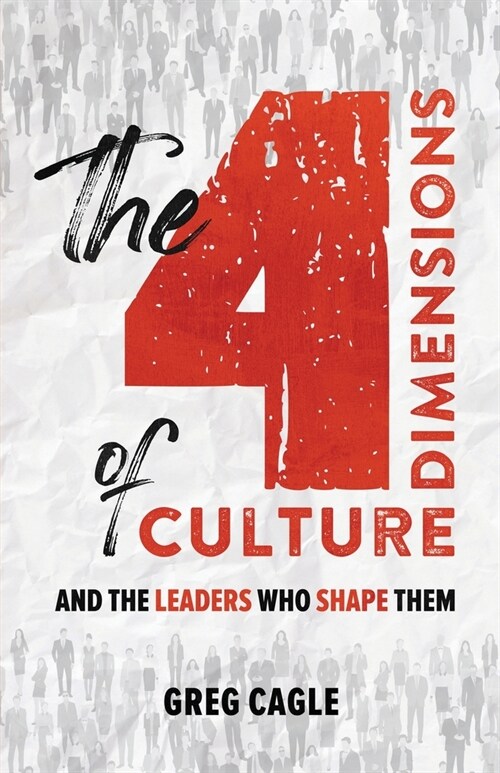 The 4 Dimensions of Culture (Paperback)