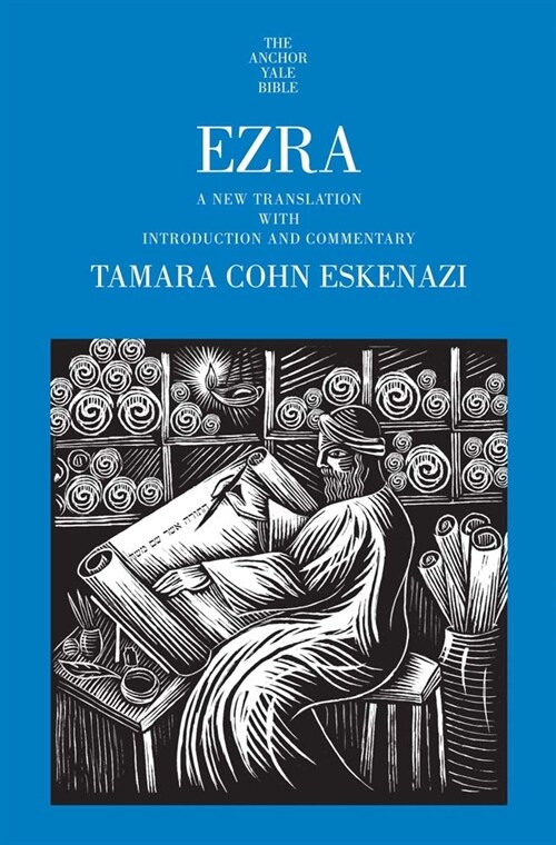 Ezra: A New Translation with Introduction and Commentary (Hardcover)