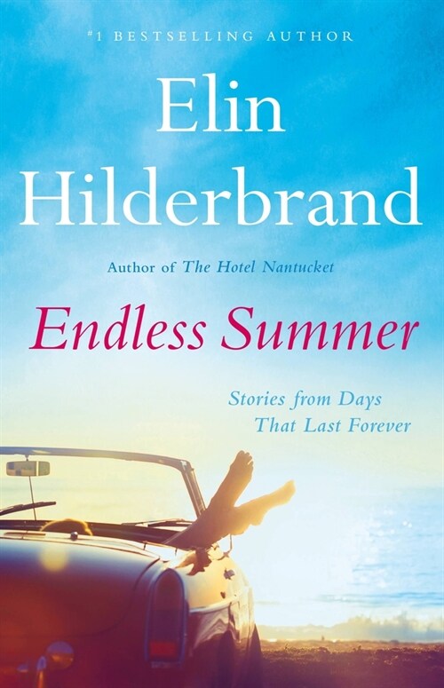 Endless Summer: Stories from Days That Last Forever (Paperback)