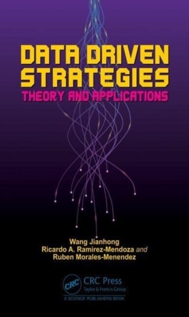 Data Driven Strategies : Theory and Applications (Hardcover)