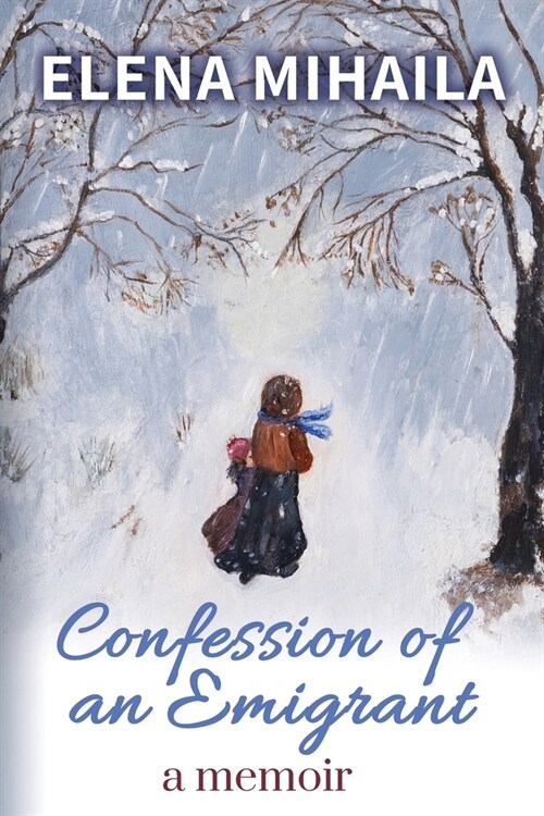 Confession of an Emigrant: A Memoir (Paperback)