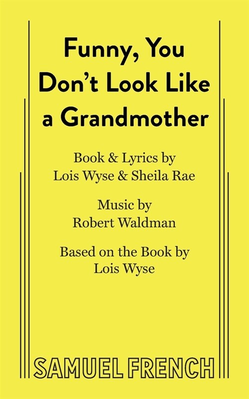 Funny, You Dont Look Like a Grandmother (Paperback)