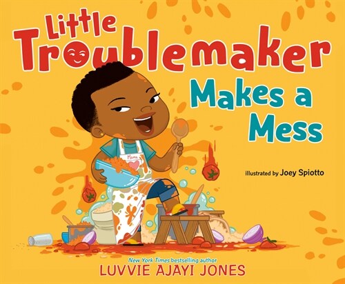 Little Troublemaker Makes a Mess (Hardcover)