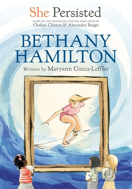 She Persisted: Bethany Hamilton (Hardcover)